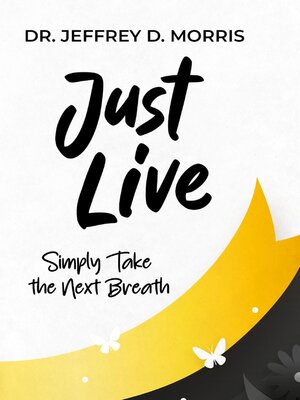 cover image of Just Live